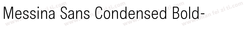 Messina Sans Condensed Bold字体转换